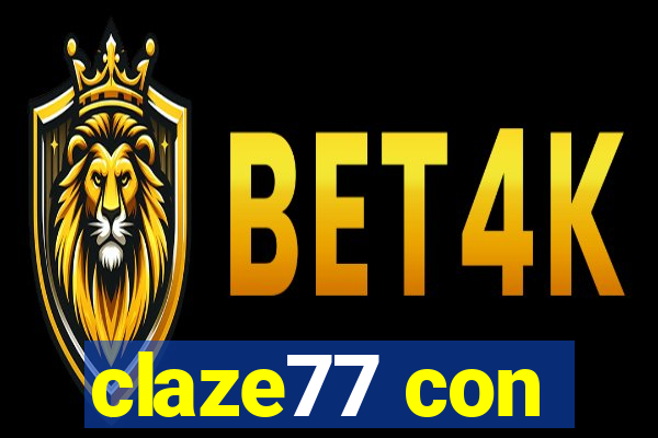 claze77 con